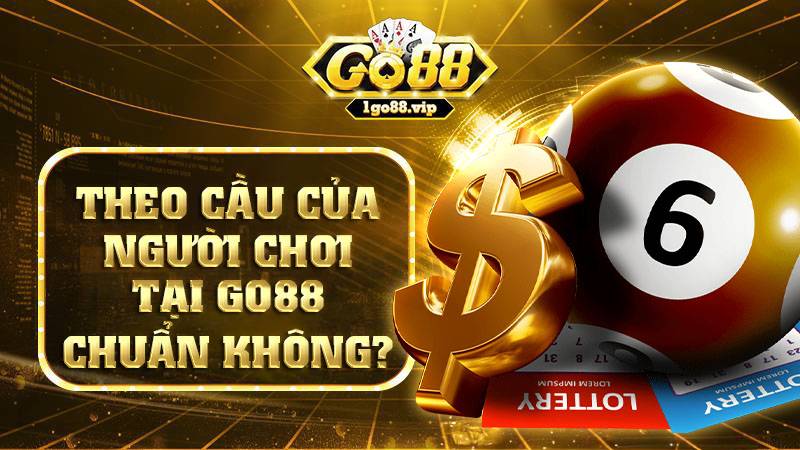 GO88 31 Người chơi nên theo dõi kết quả mỗi ván game để ván sau chọn kết quả tỷ lệ trúng cao